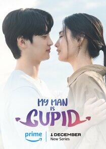 My Man Is Cupid My Man Is Cupid