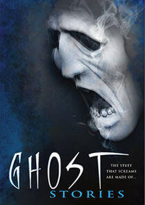 Ghost Stories Ghost Stories