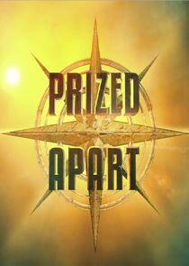 Prized Apart Prized Apart