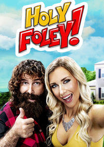 Holy Foley Holy Foley