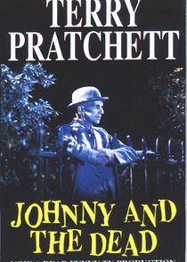 Johnny and the Dead Johnny and the Dead