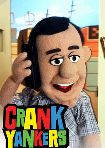 Crank Yankers Crank Yankers