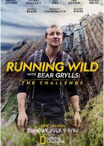 Running Wild with Bear Grylls: The Challenge Running Wild with Bear Grylls: The Challenge