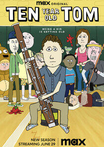 Ten Year Old Tom - Season 2