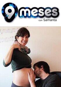 9 meses con Samanta - Season 1 9 meses con Samanta - Season 1
