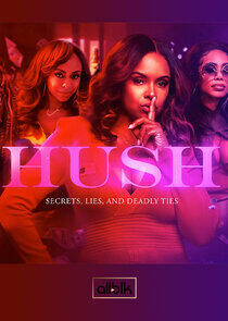 Hush - Season 1 Hush - Season 1
