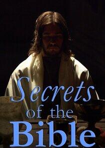 Secrets of the Bible Secrets of the Bible