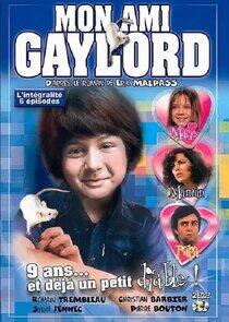 Mon ami Gaylord Mon ami Gaylord