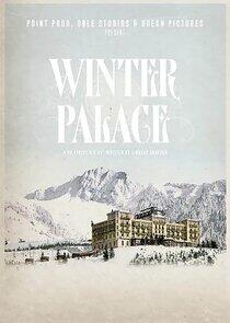 Winter Palace - Season 1 Winter Palace - Season 1