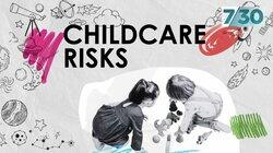 Childcare Risks Childcare Risks