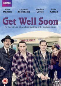 Get Well Soon Get Well Soon