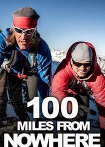 100 Miles from Nowhere - Season 1