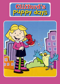 Clifford's Puppy Days Clifford's Puppy Days