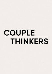 Couple Thinkers - Season 1 Couple Thinkers - Season 1