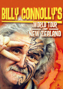 Billy Connolly's World Tour of New Zealand Billy Connolly's World Tour of New Zealand