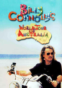 Billy Connolly's World Tour of Australia Billy Connolly's World Tour of Australia