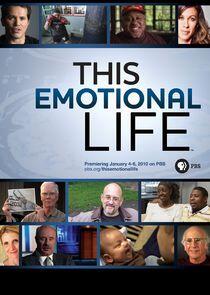 This Emotional Life This Emotional Life