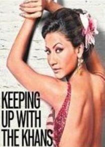 Keeping Up with the Khans Keeping Up with the Khans