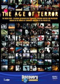 The Age of Terror: A Survey of Modern Terrorism The Age of Terror: A Survey of Modern Terrorism