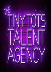 The Tiny Tots Talent Agency The Tiny Tots Talent Agency