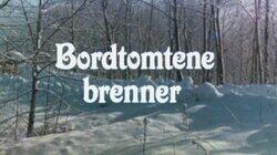 Bordtomtene brenner Bordtomtene brenner