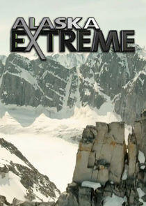 Alaska Extreme Alaska Extreme