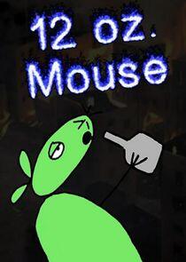 12 oz. Mouse - Season 3 12 oz. Mouse - Season 3