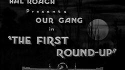 The First Round-Up The First Round-Up