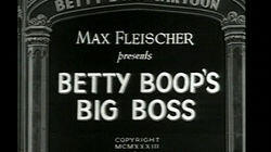 Betty Boop's Big Boss Betty Boop's Big Boss