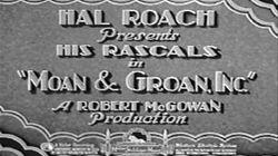 Moan & Groan, Inc. Moan & Groan, Inc.