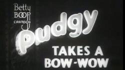 Pudgy Takes a Bow-Wow Pudgy Takes a Bow-Wow