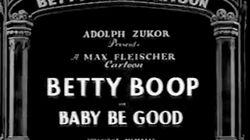 Baby Be Good Baby Be Good