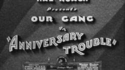 Anniversary Trouble Anniversary Trouble