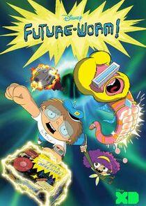 Future-Worm! Future-Worm!