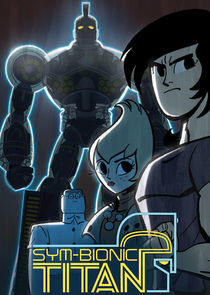 Sym-Bionic Titan - Season 1 Sym-Bionic Titan - Season 1