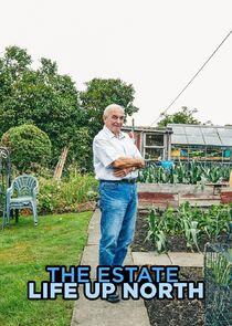 The Estate: Life Up North The Estate: Life Up North