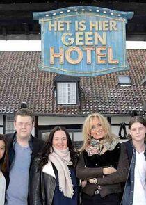 Het is Hier Geen Hotel Het is Hier Geen Hotel
