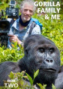 Gorilla Family & Me - Season 1 Gorilla Family & Me - Season 1