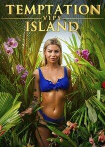 Temptation Island VIPS Temptation Island VIPS