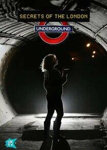 Secrets of the London Underground Secrets of the London Underground