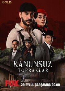 Kanunsuz Topraklar Kanunsuz Topraklar