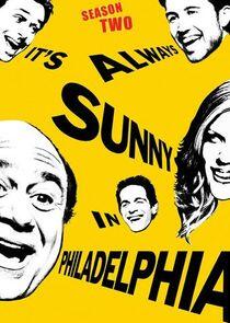 It's Always Sunny in Philadelphia - Season 2 It's Always Sunny in Philadelphia - Season 2