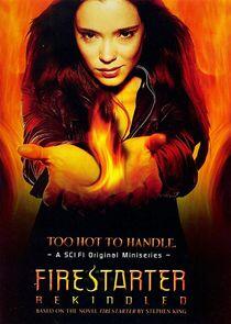 Firestarter: Rekindled Firestarter: Rekindled