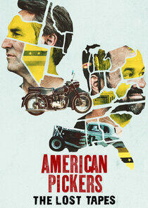 American Pickers: The Lost Tapes American Pickers: The Lost Tapes