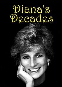 Diana's Decades Diana's Decades