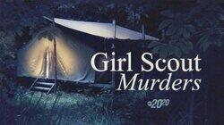 Girl Scout Murders Girl Scout Murders