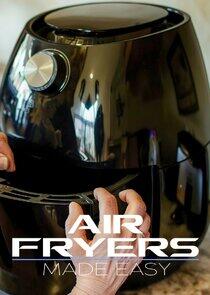 Air Fryers Made Easy Air Fryers Made Easy