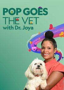 Pop Goes the Vet with Dr. Joya Pop Goes the Vet with Dr. Joya