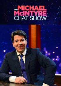The Michael McIntyre Chat Show The Michael McIntyre Chat Show