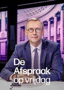 De afspraak op vrijdag - Season 3 / Year 2022 De afspraak op vrijdag - Season 3 / Year 2022